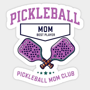 pickleball mom Sticker